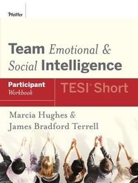 Cover image for Team Emotional and Social Intelligence (TESI Short) Participant Workbook