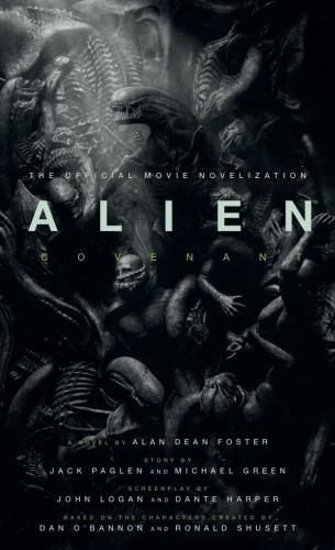 Cover image for Alien: Covenant - The Official Movie Novelization