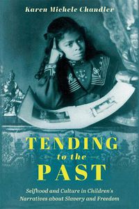 Cover image for Tending to the Past