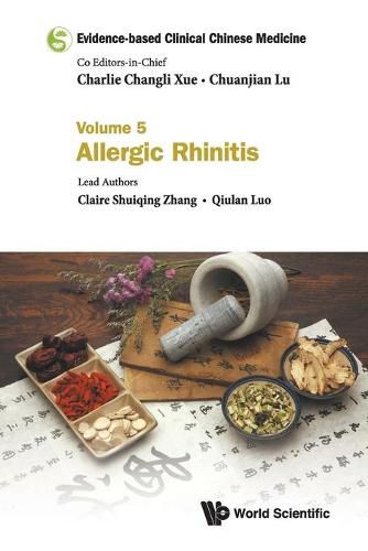 Cover image for Evidence-based Clinical Chinese Medicine - Volume 5: Allergic Rhinitis