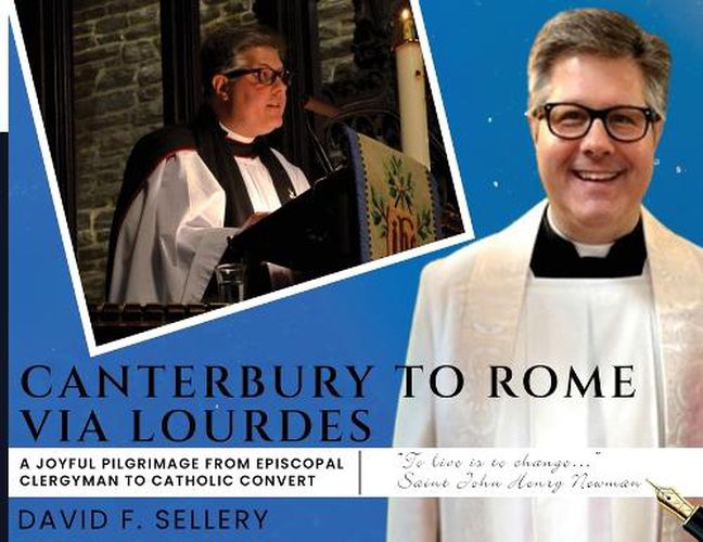 Canterbury to Rome via Lourdes