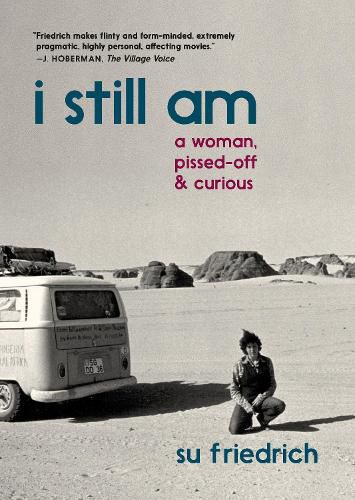 Cover image for I Still Am A Woman, Pissed-Off & Curious
