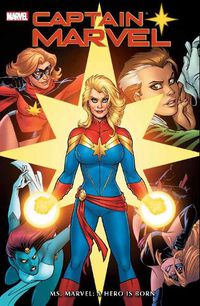 Cover image for Captain Marvel: Ms. Marvel - A Hero Is Born