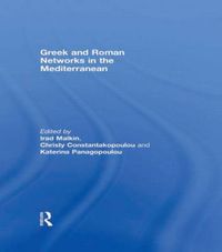 Cover image for Greek and Roman Networks in the Mediterranean