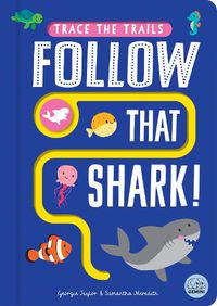 Cover image for Follow that Shark!