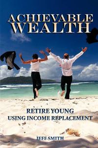 Cover image for Achievable Wealth