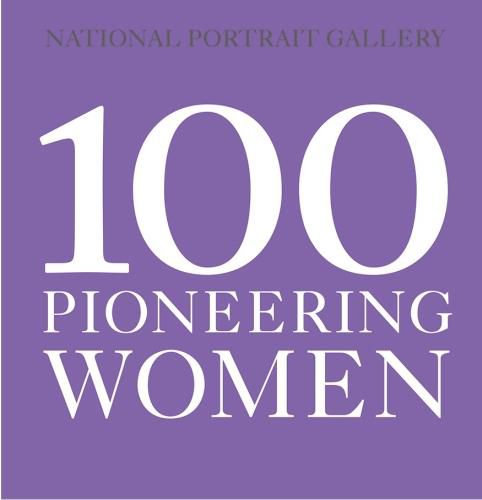 Cover image for 100 Pioneering Women