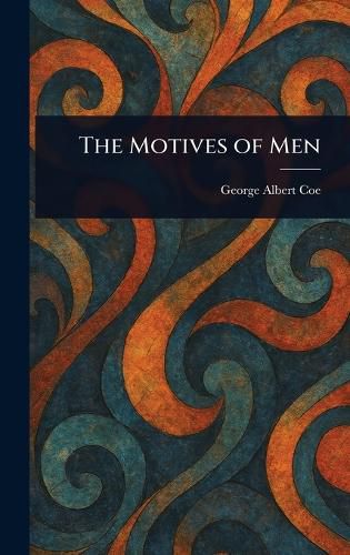Cover image for The Motives of Men