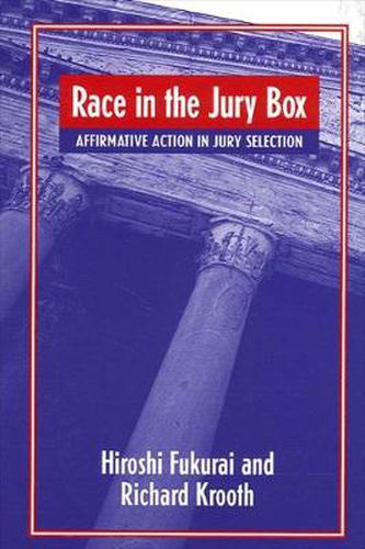 Cover image for Race in the Jury Box: Affirmative Action in Jury Selection