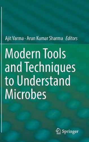 Cover image for Modern Tools and Techniques to Understand Microbes