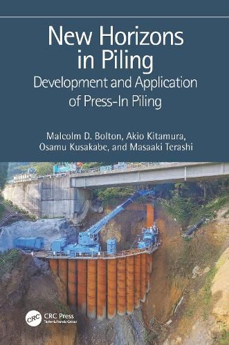 Cover image for New Horizons in Piling: Development and Application of Press-in Piling