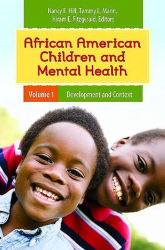 Cover image for African American Children and Mental Health [2 volumes]