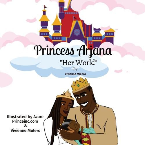 Cover image for Princess Arjana "Her World"