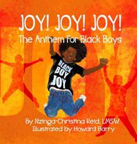 Cover image for Joy! Joy! Joy! The Anthem for Black Boys