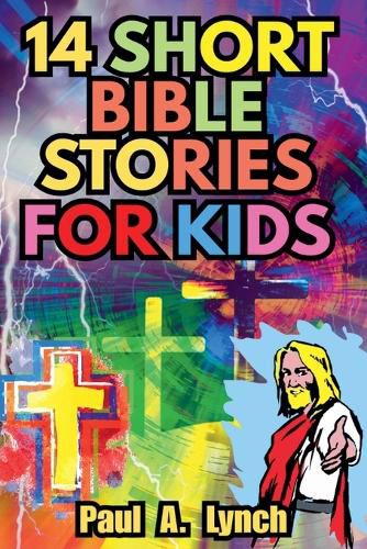 14 Short Bible Stories For Kids