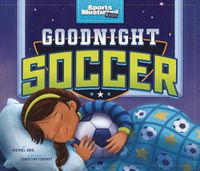 Cover image for Goodnight Soccer