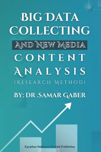 Cover image for Big Data Collecting and New Media Content Analysis
