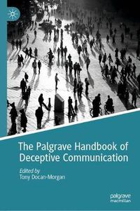 Cover image for The Palgrave Handbook of Deceptive Communication