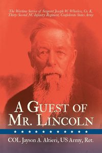 Cover image for A Guest of Mr. Lincoln