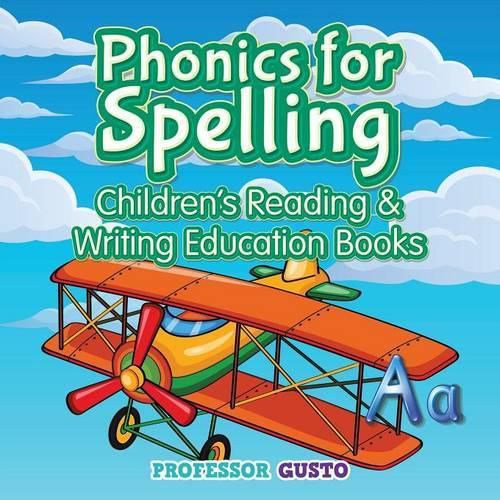 Cover image for Phonics for Spelling: Children's Reading & Writing Education Books