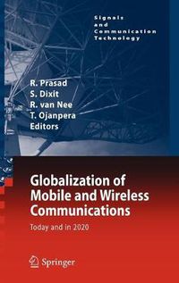 Cover image for Globalization of Mobile and Wireless Communications: Today and in 2020