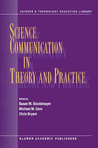 Cover image for Science Communication in Theory and Practice