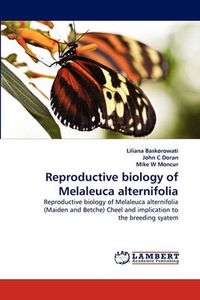 Cover image for Reproductive Biology of Melaleuca Alternifolia