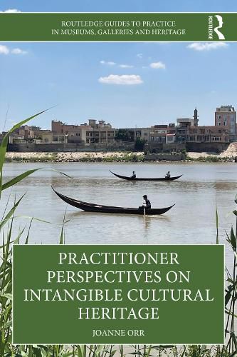 Cover image for Practitioner Perspectives on Intangible Cultural Heritage