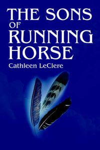 Cover image for The Sons of Running Horse