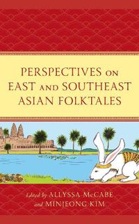 Cover image for Perspectives on East and Southeast Asian Folktales
