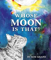 Cover image for Whose Moon Is That?