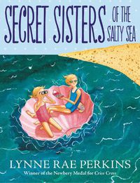Cover image for Secret Sisters of the Salty Sea
