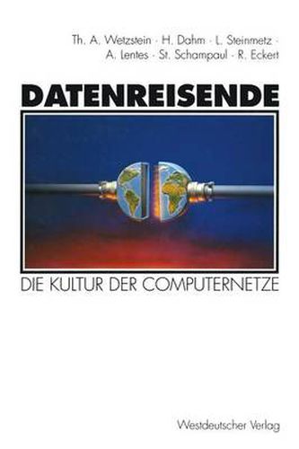 Cover image for Datenreisende: Die Kultur Der Computernetze