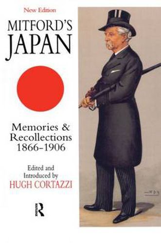 Cover image for Mitford's Japan: Memories and Recollections 1866-1906