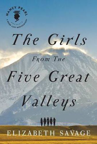 Cover image for The Girls From the Five Great Valleys