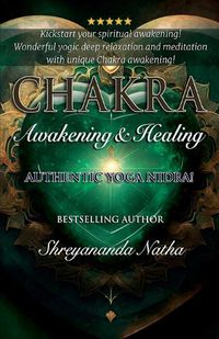 Cover image for Chakra Awakening & Healing