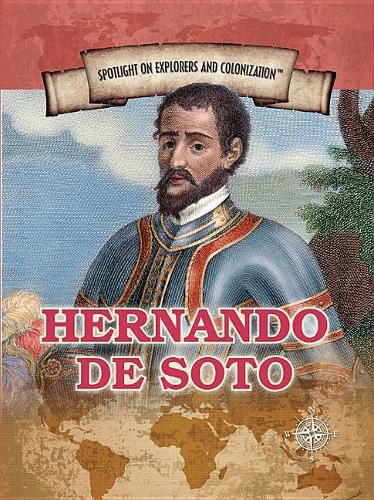 Cover image for Hernando de Soto: First European to Cross the Mississippi