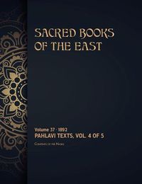 Cover image for Pahlavi Texts: Volume 4 of 5