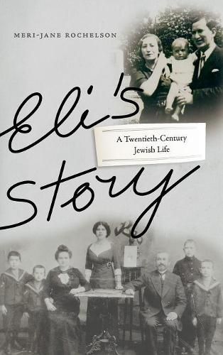 Cover image for Eli's Story: A Twentieth-Century Jewish Life