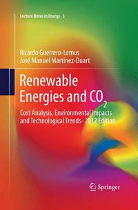 Cover image for Renewable Energies and CO2: Cost Analysis, Environmental Impacts and Technological Trends- 2012 Edition