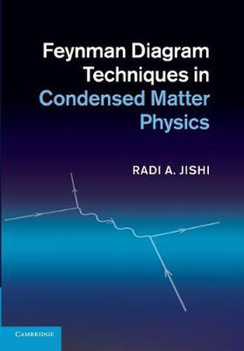 Cover image for Feynman Diagram Techniques in Condensed Matter Physics