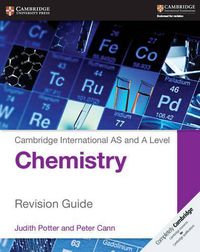 Cover image for Cambridge International AS and A Level Chemistry Revision Guide