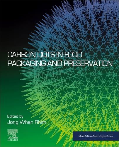 Cover image for Carbon Dots in Food Packaging and Preservation