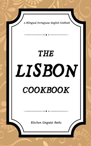 Cover image for The Lisbon Cookbook