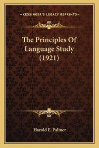 Cover image for The Principles of Language Study (1921)