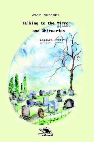 Cover image for Talking to the Mirror And Obituaries