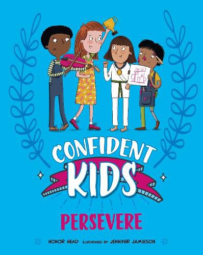 Cover image for Confident Kids!: Persevere