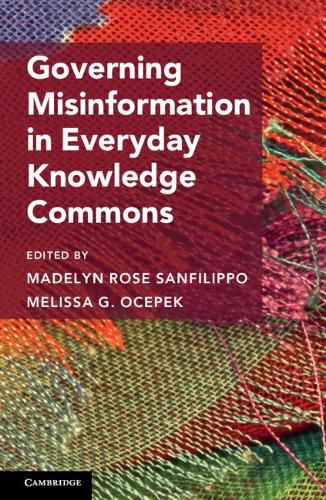 Cover image for Governing Misinformation in Everyday Knowledge Commons