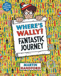 Cover image for Where's Wally? The Fantastic Journey