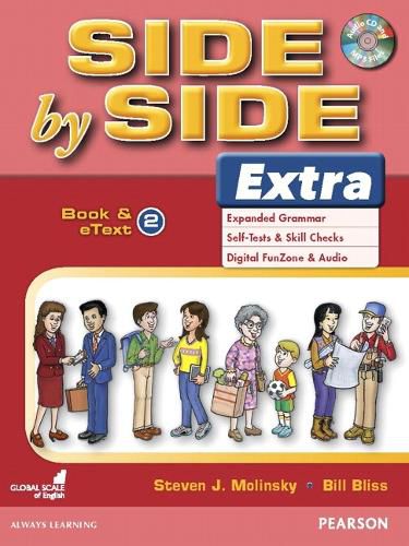 Cover image for Side by Side Extra 2 Book & eText with CD